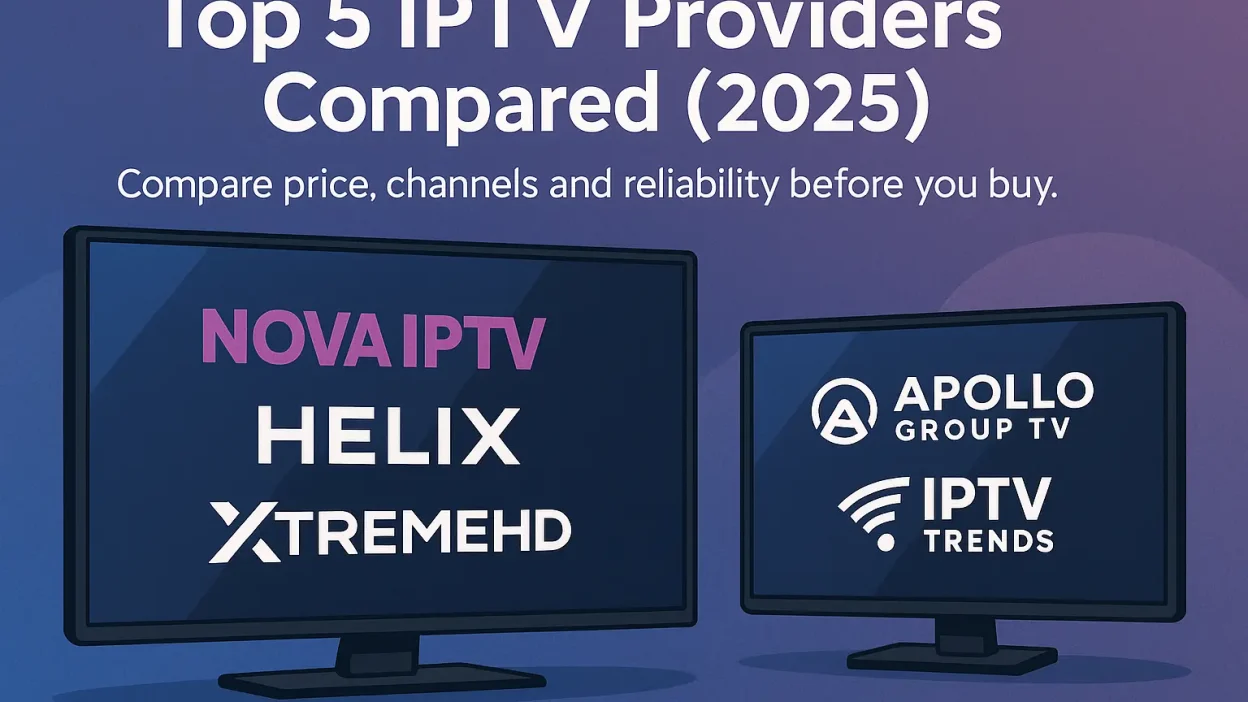 Top 5 IPTV providers compared 2025 banner showing logos of NovaIPTV, Helix,