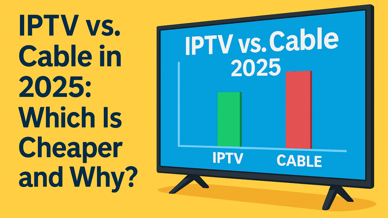 Bar chart comparing 2025 monthly subscription costs: IPTV (green bar) vs. cable TV (red bar) on a flat-screen TV.