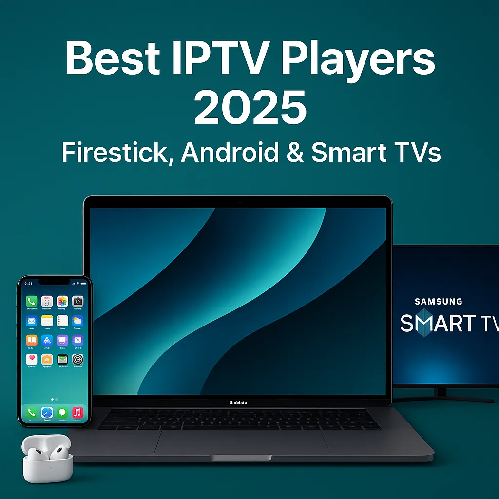 Best IPTV Players 2025